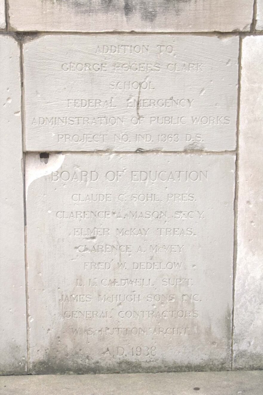 111 Corner stone laid in 1938, proclaiming the addition to George Rogers Clark School a WPA project